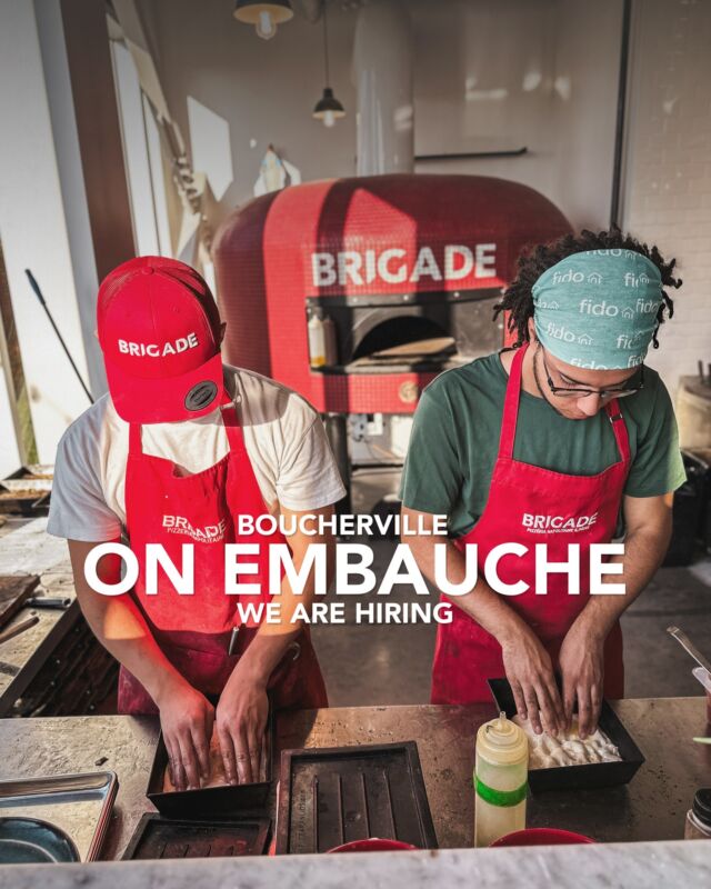 Brigade Pizza Boucherville recrute un(e) Chef de Cuisine ! 🍕

Nous ne faisons pas que des pizzas—nous créons des expériences. Nous recherchons des personnes passionnées et motivées pour diriger notre équipe en cuisine et offrir des pizzas au feu de bois d’exception, avec un engagement envers la qualité.

Ce que nous offrons :

Salaire compétitif & horaires flexibles – Nous priorisons l’équilibre travail-vie personnelle.
Opportunités de carrière – Apprenez de nouvelles compétences, devenez leader et grandissez avec notre restaurant en pleine expansion.
Équipe solidaire – Travaillez au sein d’une équipe soudée et dynamique, où règne une ambiance familiale.
Repas offerts – Profitez de nos délicieuses pizzas artisanales à chaque service.
Respect & Reconnaissance – Nous célébrons votre engagement et valorisons votre travail dans un environnement positif.
Si vous êtes passionné(e) par la pizza et prêt(e) à diriger dans un environnement collaboratif et dynamique, postulez dès maintenant

Envoyez votre cv à job@brigadepizza.com ou via notre site www.brigadepizza.com

ENGLISH: Now Hiring: Kitchen Manager at Brigade Pizzeria! 🍕

At Brigade Pizzeria, we’re not just making pizza—we’re crafting experiences. We're searching for passionate, dedicated individuals to lead our kitchen team and take pride in our signature wood-fired pizzas with a focus on quality and excellence.

What’s in it for you?

Competitive Pay & Flexible Hours – We prioritize your work-life balance.
Career Growth – Develop new skills, lead teams, and grow within our expanding restaurant family.
Supportive Team Culture – Work alongside a fun, tight-knit team that feels more like family.
Free Meals – Enjoy our artisan pizzas every shift.
Respect & Recognition – We celebrate your dedication and hard work with a positive, respectful environment.
If you're passionate about pizza and ready to lead in a fast-paced, collaborative environment, apply today! 💼