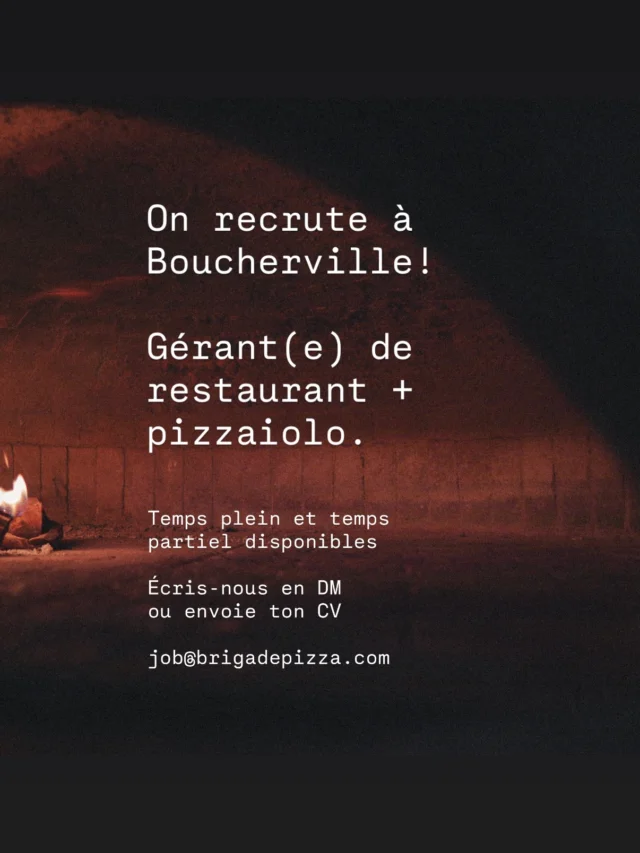 Brigade Pizzeria Boucherville recrute! 🔥

Nous cherchons de nouvelles personnes pour se joindre à notre équipe :

- Gérant(e) de restaurant
- Pizzaiolo / cuisinier(ère)

Postes temps plein et temps partiel disponibles.
Expérience en restauration un atout, mais surtout : on cherche des personnes fiables, motivées et qui aiment travailler en équipe.

- Brigade Pizzeria Boucherville

Écris-nous en DM ou envoie ton CV à job@brigadepizza.com

#Boucherville #EmploiBoucherville #BrigadePizzeria